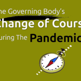 Open Letter #4 – The Governing Body's Change of Course During the Pandemic
