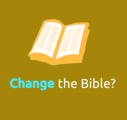 Change the Bible?